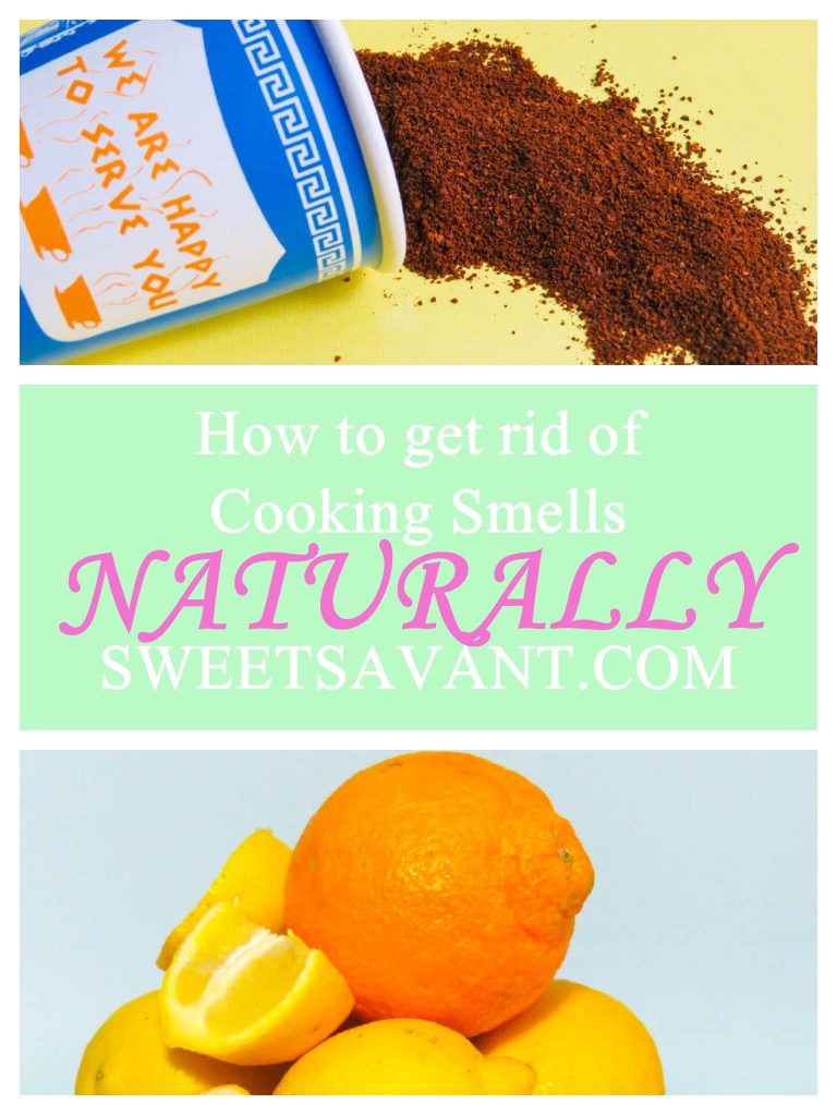 How to get rid of cooking smells naturally sweetsavant.com America's best food blog