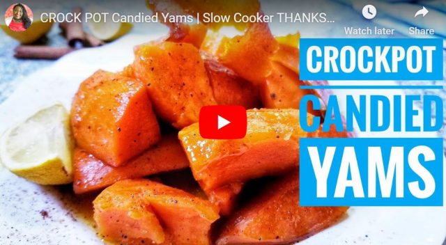 crock pot candied yams slowcooker Thanksgiving recipes Sweet Savant America's best food blog