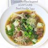 Instant Pot Thai inspired beef noodle soup low carb shirataki noodles sweetsavant.com America's best food blog