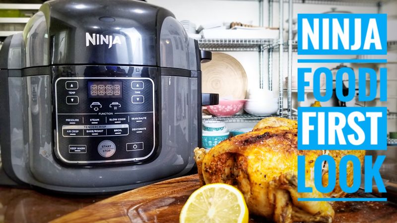Ninja Foodi Review first look and crispy roast chicken recipe Sweet Savant America's best food blogger