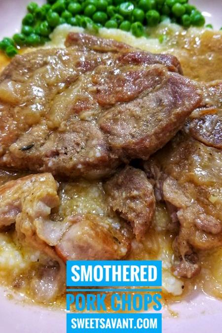smothered pork chops Sweet Savant America's best food blog